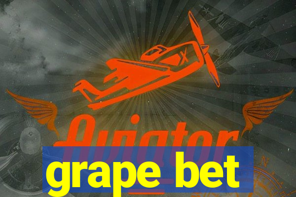 grape bet